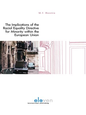 cover image of The Implications of the Racial Equality Directive for Minority Protection within the European Union